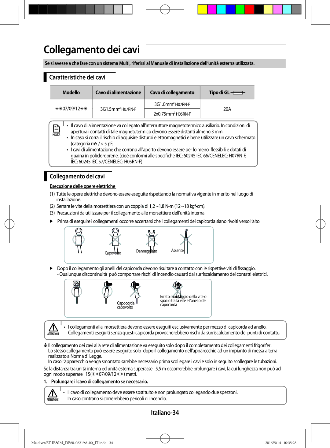 Samsung AR09JSFPEWQNET, AR12JSFPEWQNET, AR07JSFPEWQNEU manual Collegamento dei cavi, Caratteristiche dei cavi, Italiano-34 