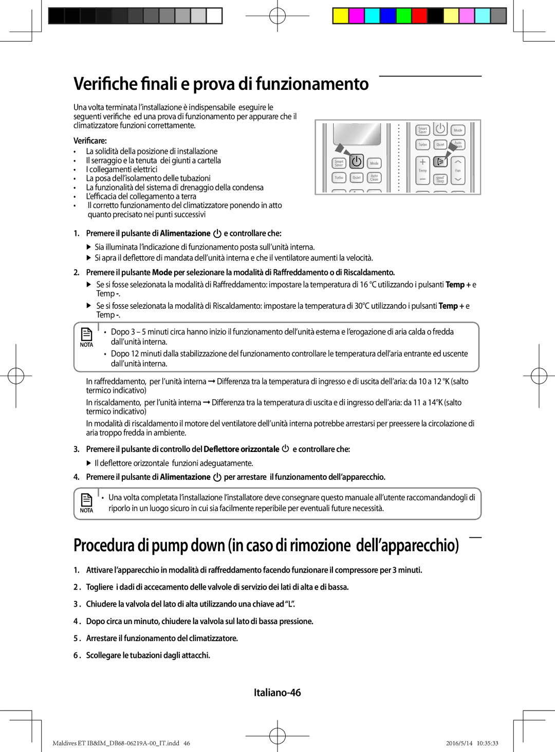 Samsung AR09JSFPEWQNET, AR12JSFPEWQNET, AR07JSFPEWQNEU Verifiche finali e prova di funzionamento, Italiano-46, Verificare 