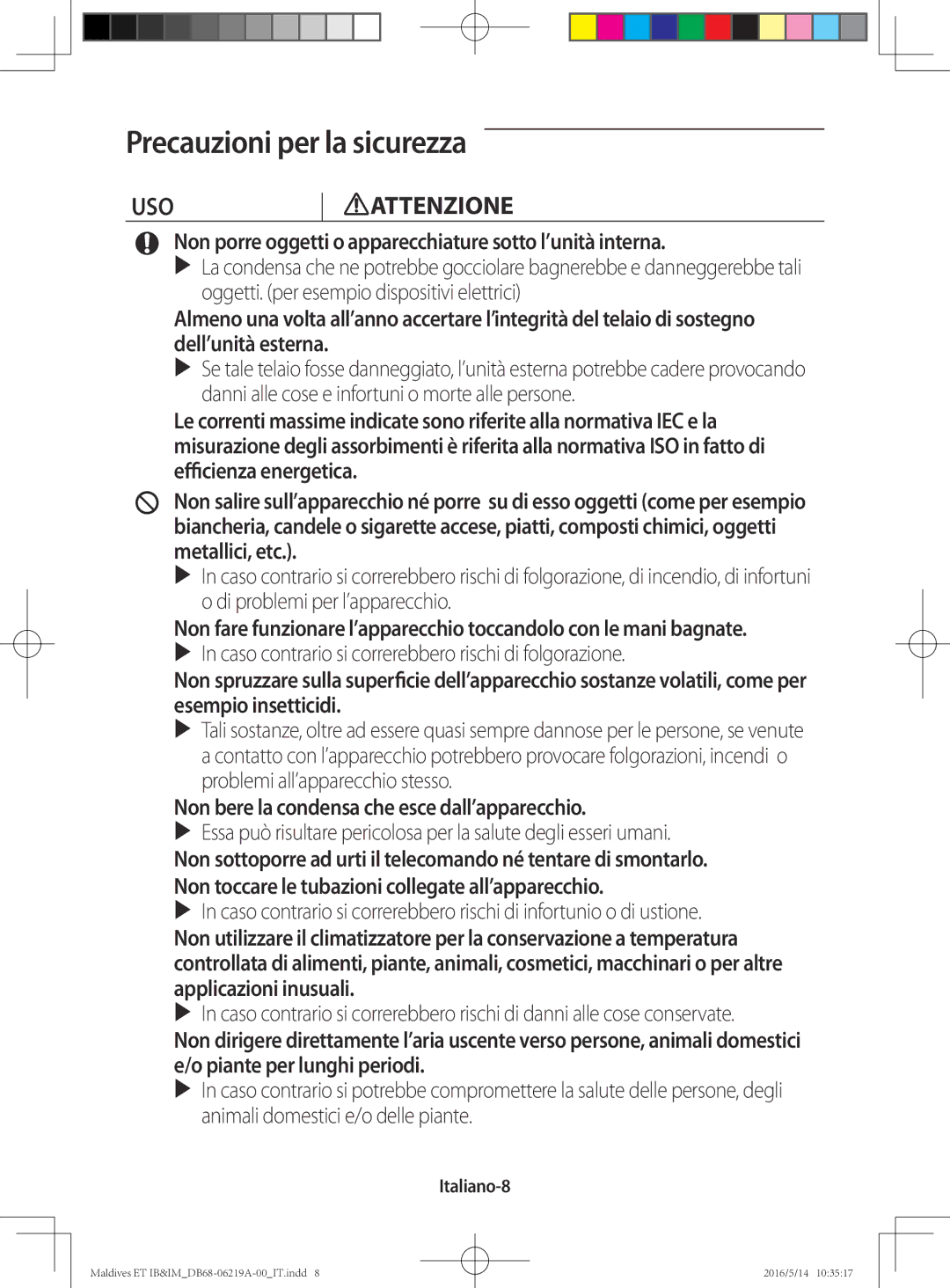 Samsung AR07JSFPEWQNEU, AR12JSFPEWQNET, AR09JSFPEWQNET manual USO Attenzione, Italiano-8 