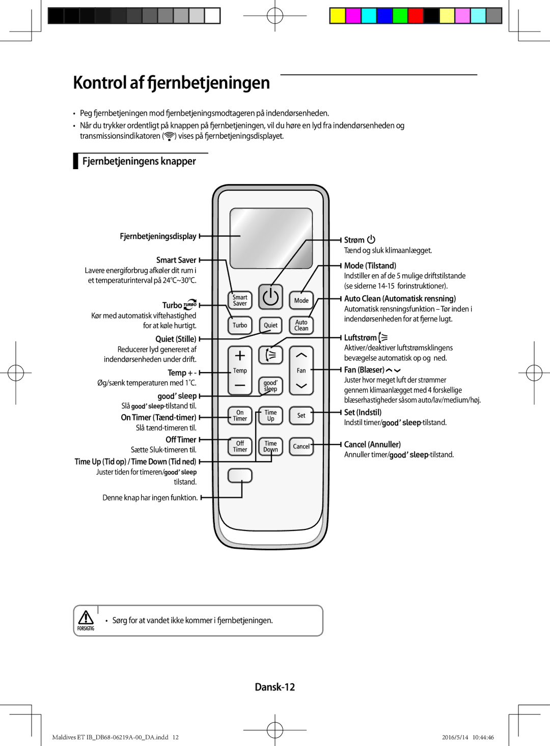 Samsung AR12JSFPEWQNET, AR09JSFPEWQNET, AR07JSFPEWQNEU Kontrol af fjernbetjeningen, Fjernbetjeningens knapper, Dansk-12 