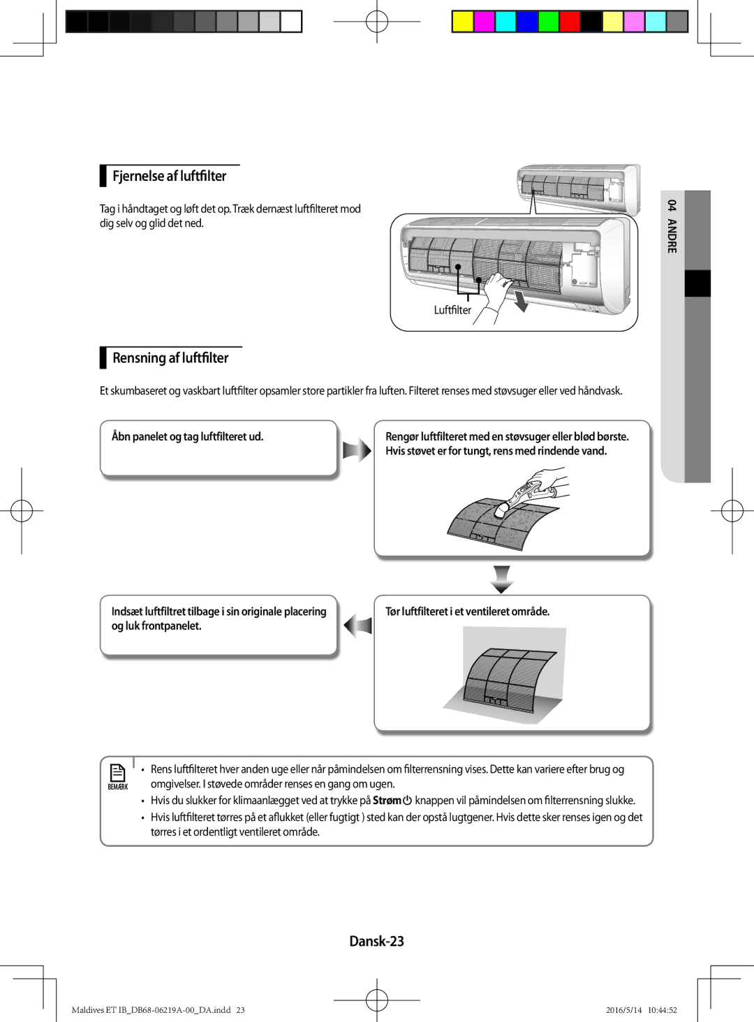 Samsung AR07JSFPEWQNEU, AR12JSFPEWQNET, AR09JSFPEWQNET manual Fjernelse af luftfilter, Rensning af luftfilter, Dansk-23 