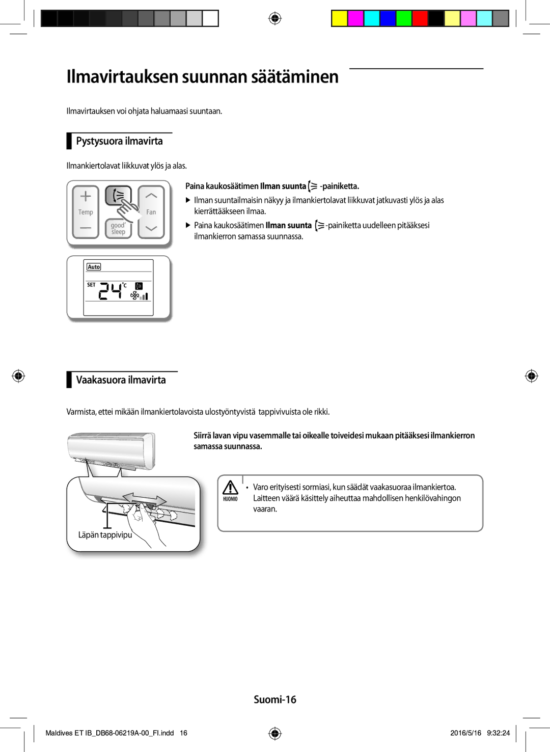 Samsung AR09JSFPEWQNET manual Ilmavirtauksen suunnan säätäminen, Pystysuora ilmavirta, Vaakasuora ilmavirta, Suomi-16 