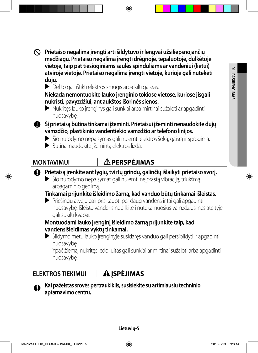 Samsung AR07JSFPEWQNEU manual Montavimui Perspėjimas,  Dėl to gali ištikti elektros smūgis arba kilti gaisras, Lietuvių-5 