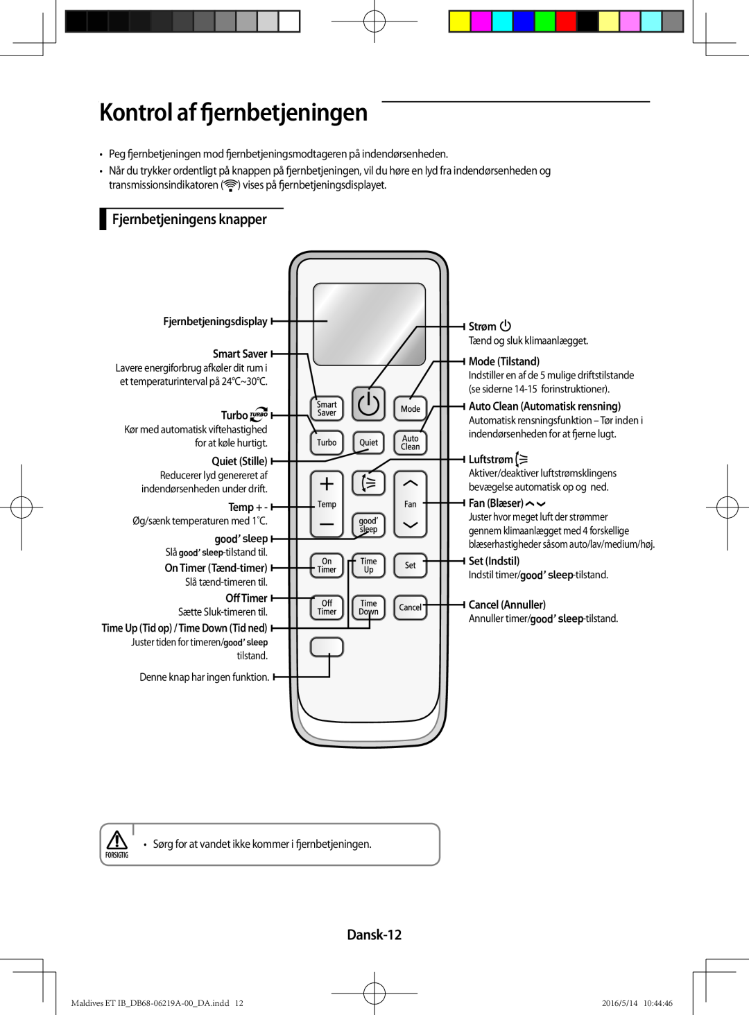 Samsung AR12JSFPEWQNET manual Kontrol af fjernbetjeningen, Fjernbetjeningens knapper, Dansk-12, Turbo, Quiet Stille, Temp + 