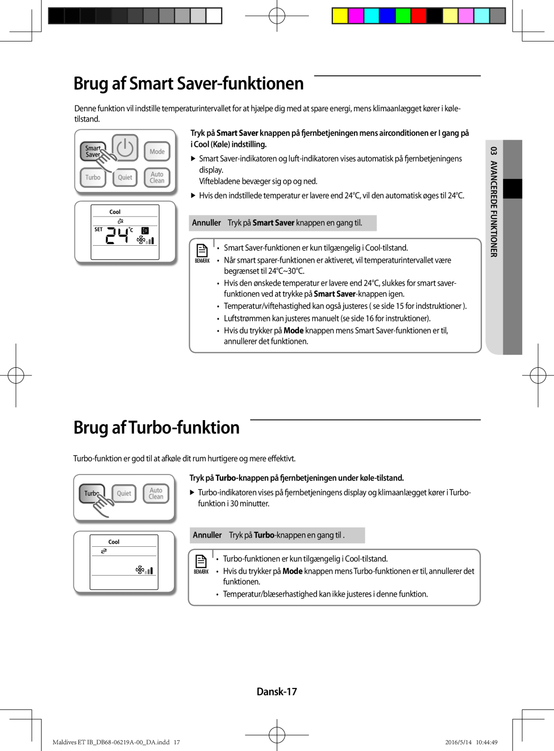 Samsung AR07JSFPEWQNEU manual Brug af Smart Saver-funktionen, Brug af turbo-funktion, Dansk-17, AvAncereDe FunKtIoner 