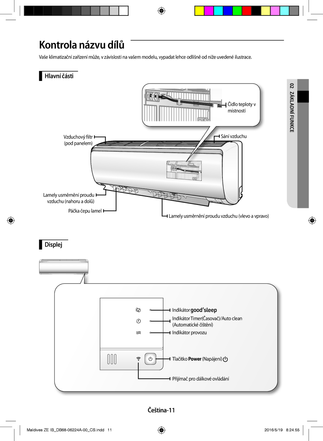 Samsung AR09JSFPEWQNZE, AR12JSFPEWQNET, AR09JSFPEWQNET manual Kontrola názvu dílů, Hlavní části, Displej, Čeština-11 