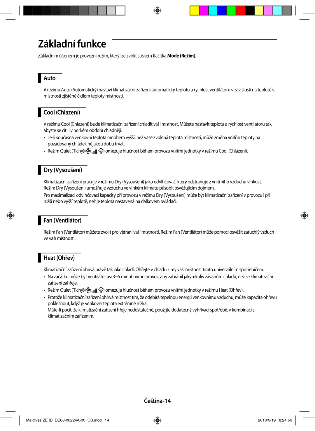 Samsung AR09JSFPEWQNZE, AR12JSFPEWQNET, AR09JSFPEWQNET manual Základní funkce 