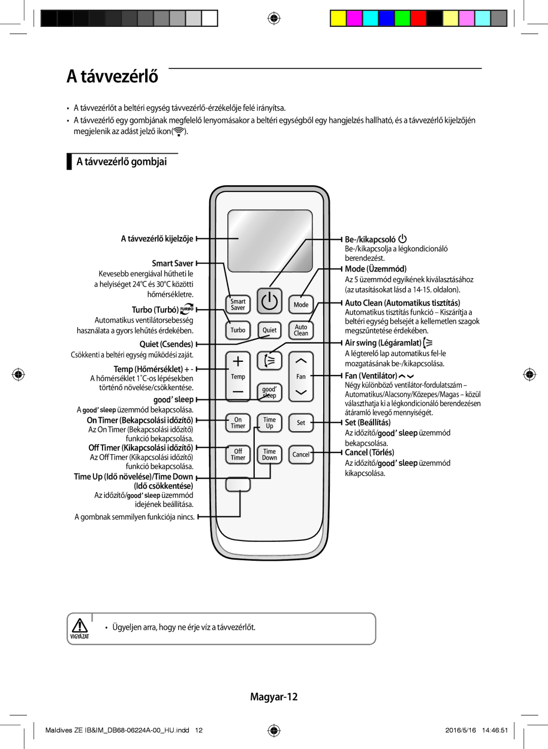 Samsung AR12JSFPEWQNET, AR09JSFPEWQNET, AR09JSFPEWQNZE manual Távvezérlő gombjai, Magyar-12 