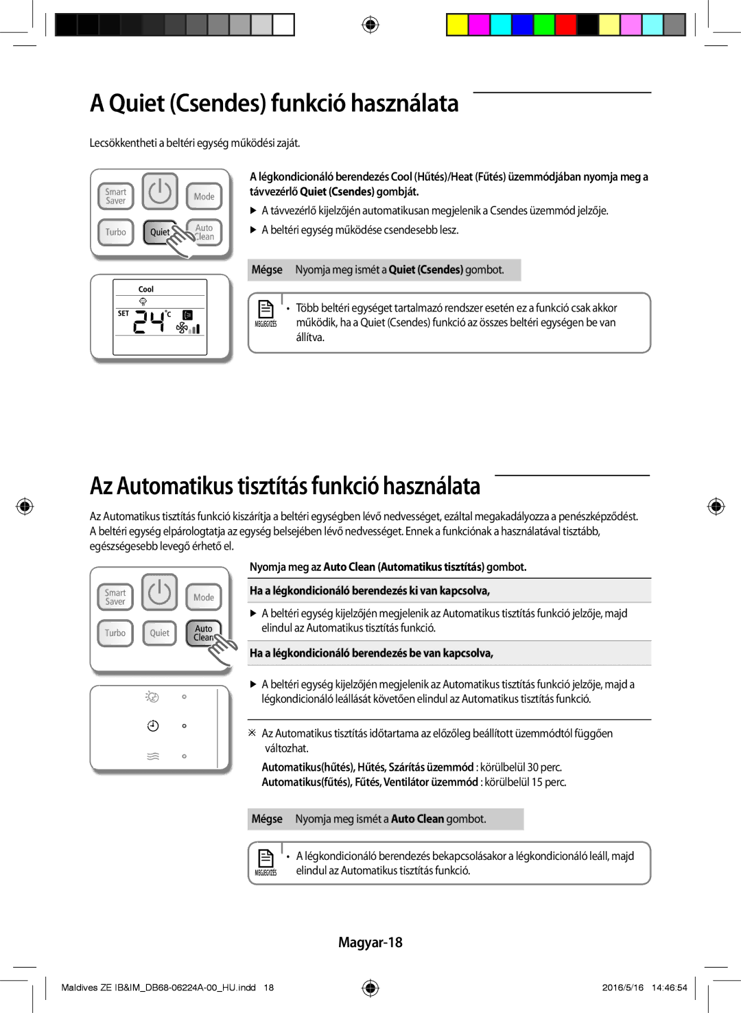 Samsung AR12JSFPEWQNET manual Quiet Csendes funkció használata, Az Automatikus tisztítás funkció használata, Magyar-18 