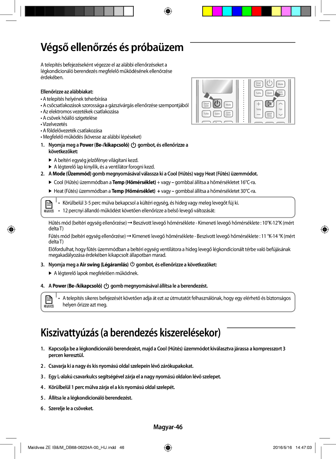 Samsung AR09JSFPEWQNET manual Végső ellenőrzés és próbaüzem, Kiszivattyúzás a berendezés kiszerelésekor, Magyar-46 