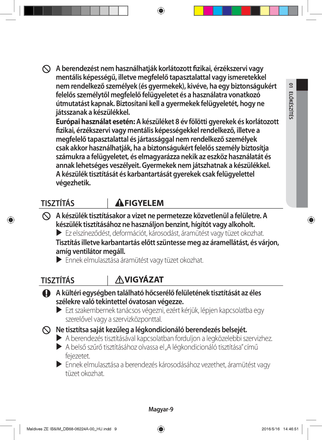 Samsung AR12JSFPEWQNET, AR09JSFPEWQNET, AR09JSFPEWQNZE manual Tisztítás Figyelem, Magyar-9 