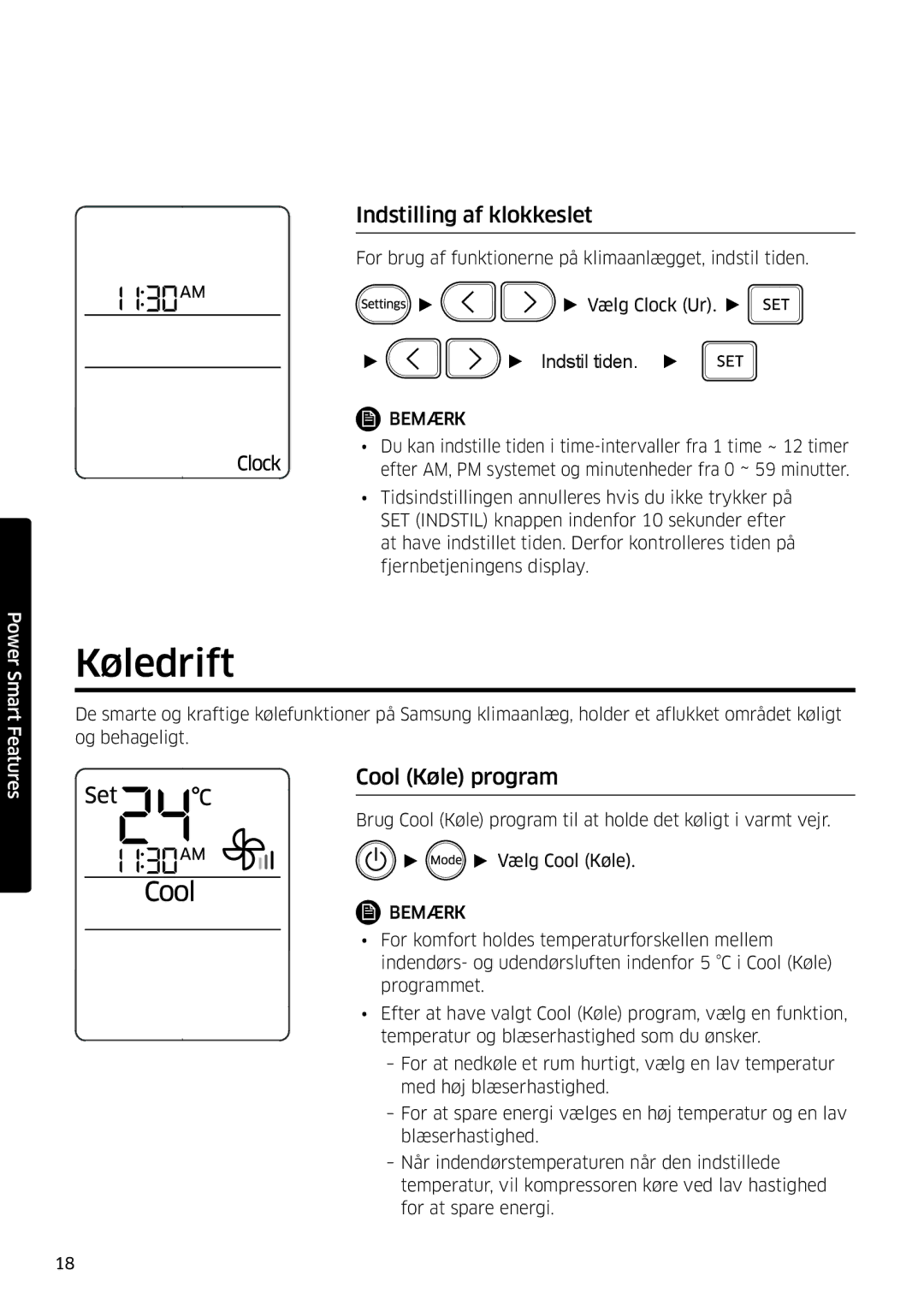 Samsung AR09JSFPPWQNEE, AR12JSFPPWQNEE manual Køledrift, Indstilling af klokkeslet, Cool Køle program 