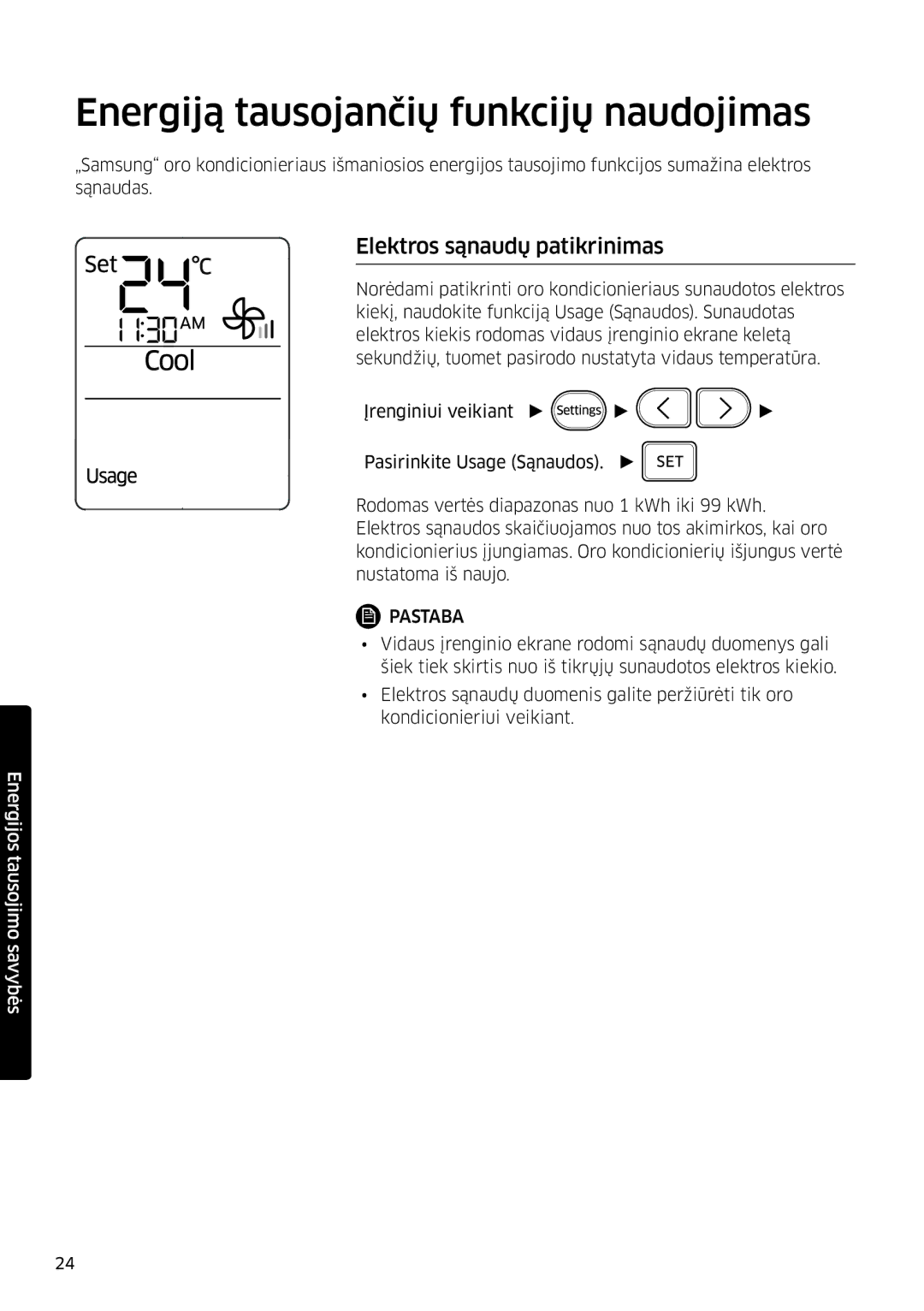 Samsung AR09JSFPPWQNEE, AR12JSFPPWQNEE manual Energiją tausojančių funkcijų naudojimas, Elektros sąnaudų patikrinimas 