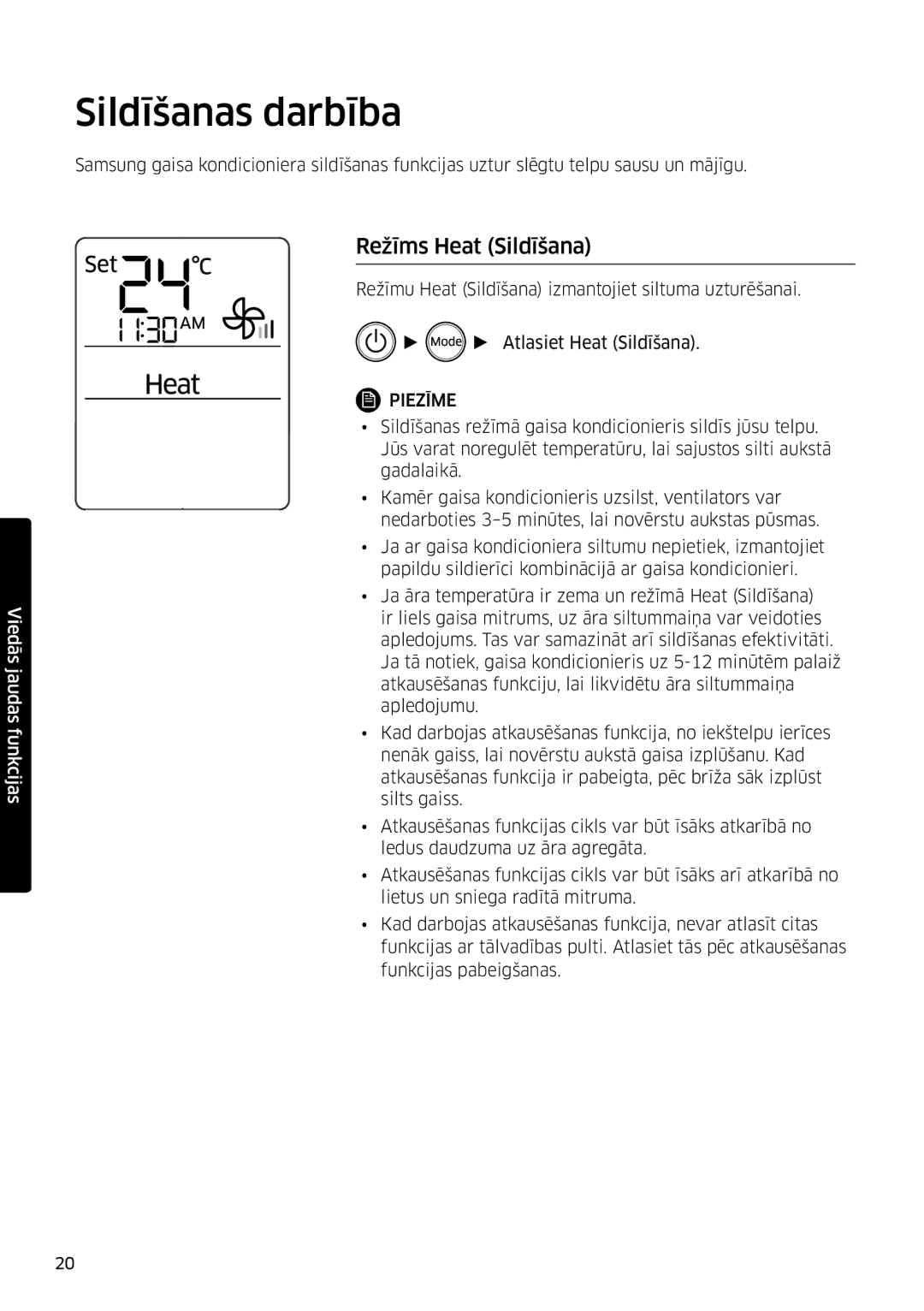 Samsung AR09JSFPPWQNEE, AR12JSFPPWQNEE manual Sildīšanas darbība, Režīms Heat Sildīšana 