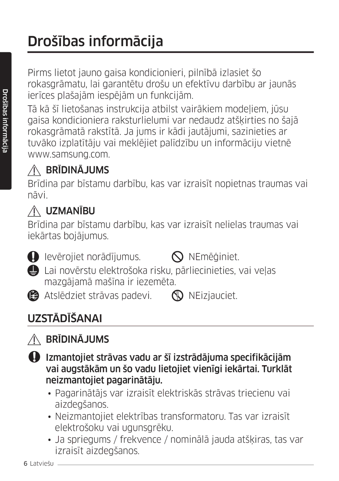 Samsung AR09JSFPPWQNEE, AR12JSFPPWQNEE manual Drošības informācija, Uzmanību 