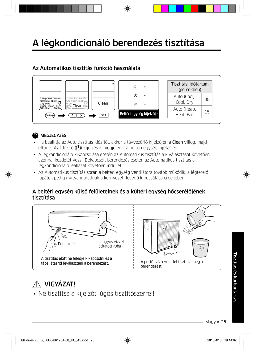 Samsung AR12KSFPEWQNZE, AR09KSFPEWQNZE Légkondicionáló berendezés tisztítása, Az Automatikus tisztítás funkció használata 