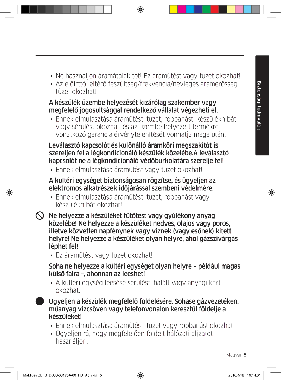 Samsung AR12KSFPEWQNZE, AR09KSFPEWQNZE manual Biztonsági tudnivalók 