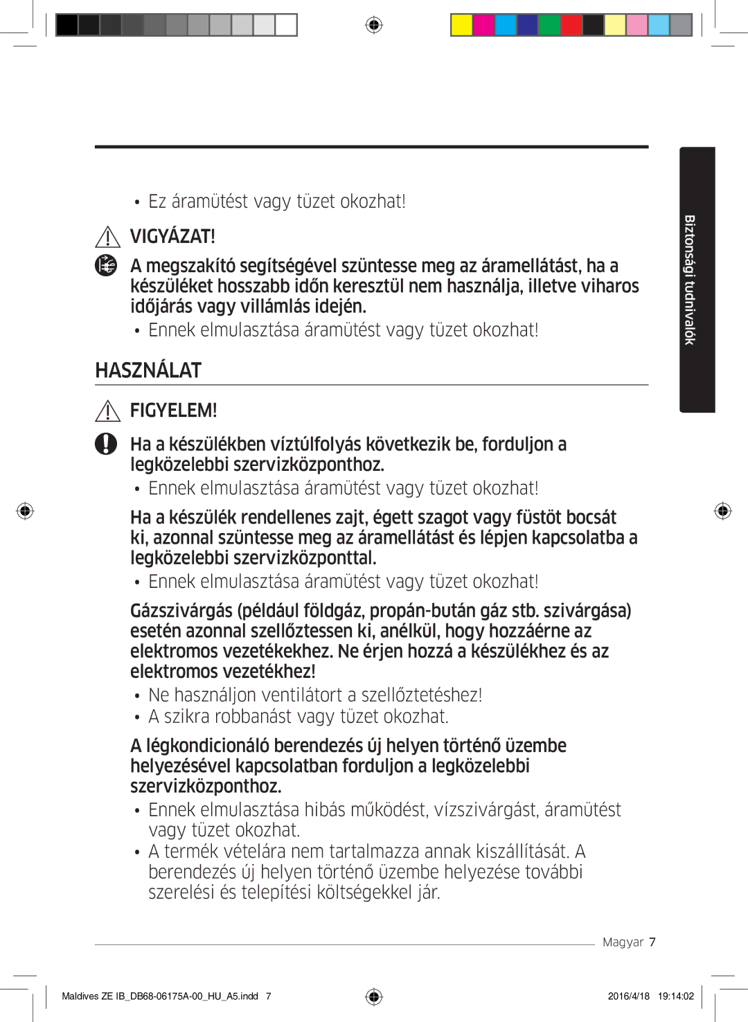 Samsung AR12KSFPEWQNZE, AR09KSFPEWQNZE manual Használat 