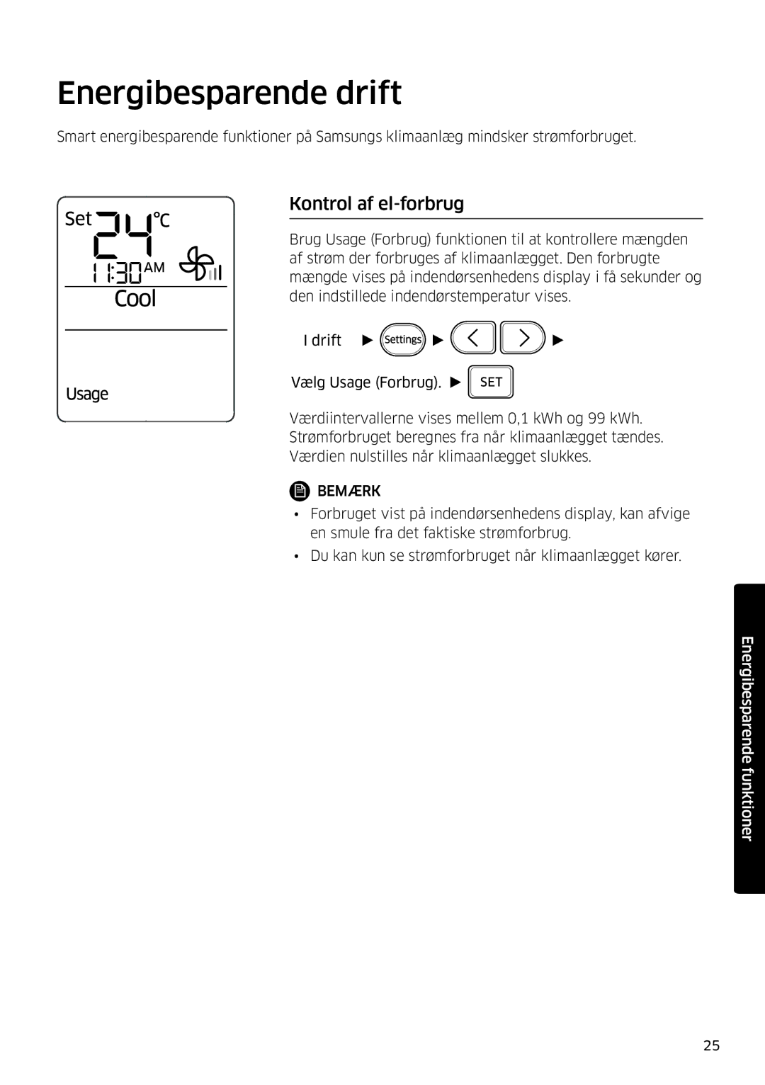 Samsung AR12KSFSQWKNEE, AR09KSFSQWKNEE manual Energibesparende drift, Kontrol af el-forbrug 