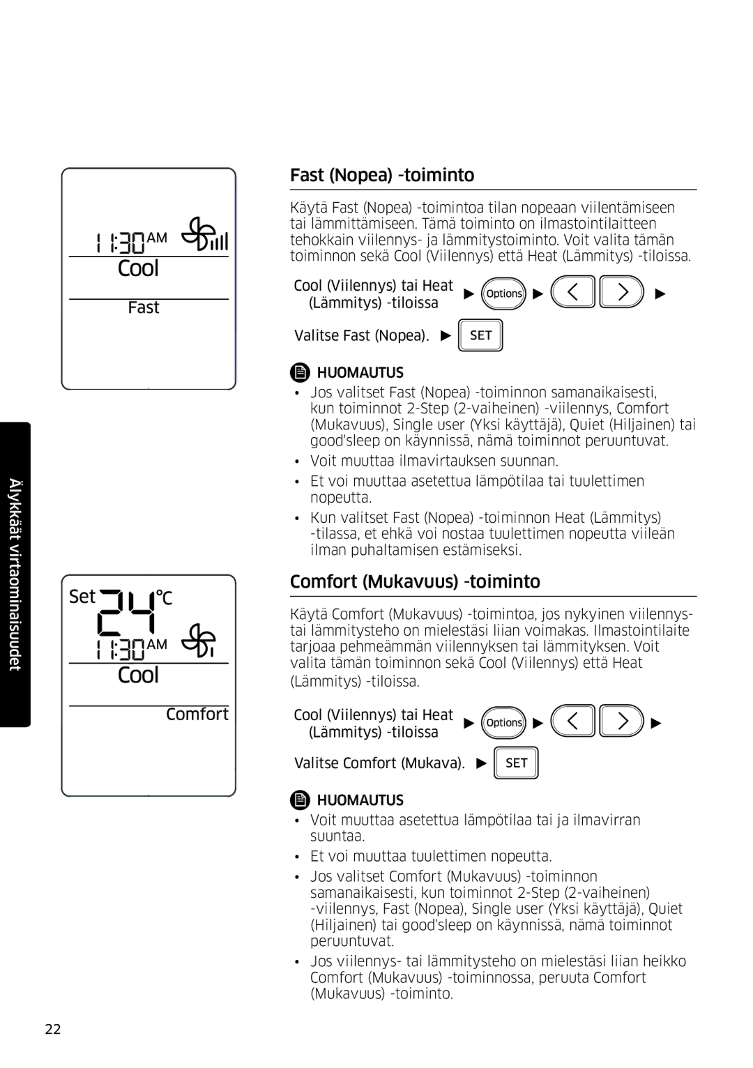 Samsung AR09KSFSQWKNEE, AR12KSFSQWKNEE manual Fast Nopea -toiminto, Comfort Mukavuus -toiminto 