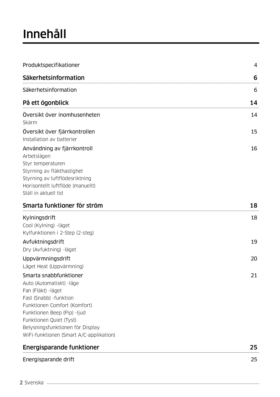 Samsung AR09KSFSQWKNEE, AR12KSFSQWKNEE manual Innehåll, På ett ögonblick 