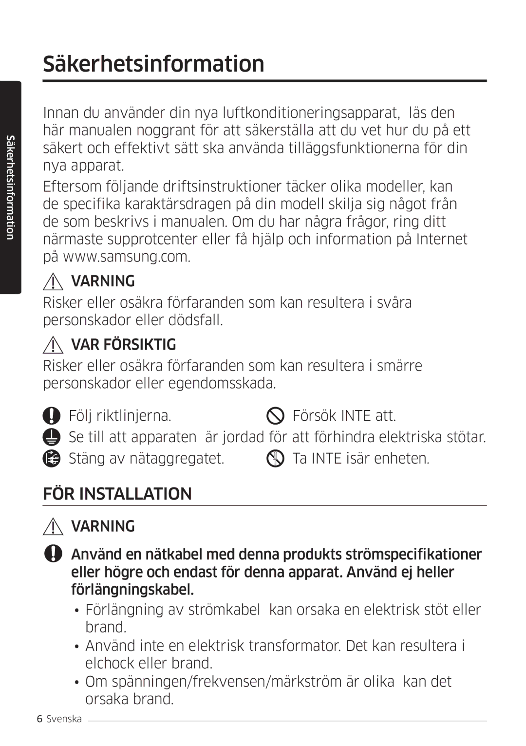 Samsung AR09KSFSQWKNEE, AR12KSFSQWKNEE manual Säkerhetsinformation, VAR Försiktig 