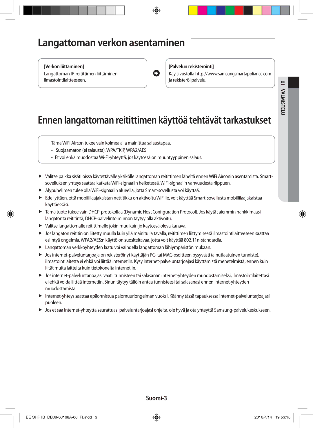 Samsung AR09KSFSQWKNEE, AR12KSFSQWKNEE manual Langattoman verkon asentaminen, Suomi-3 