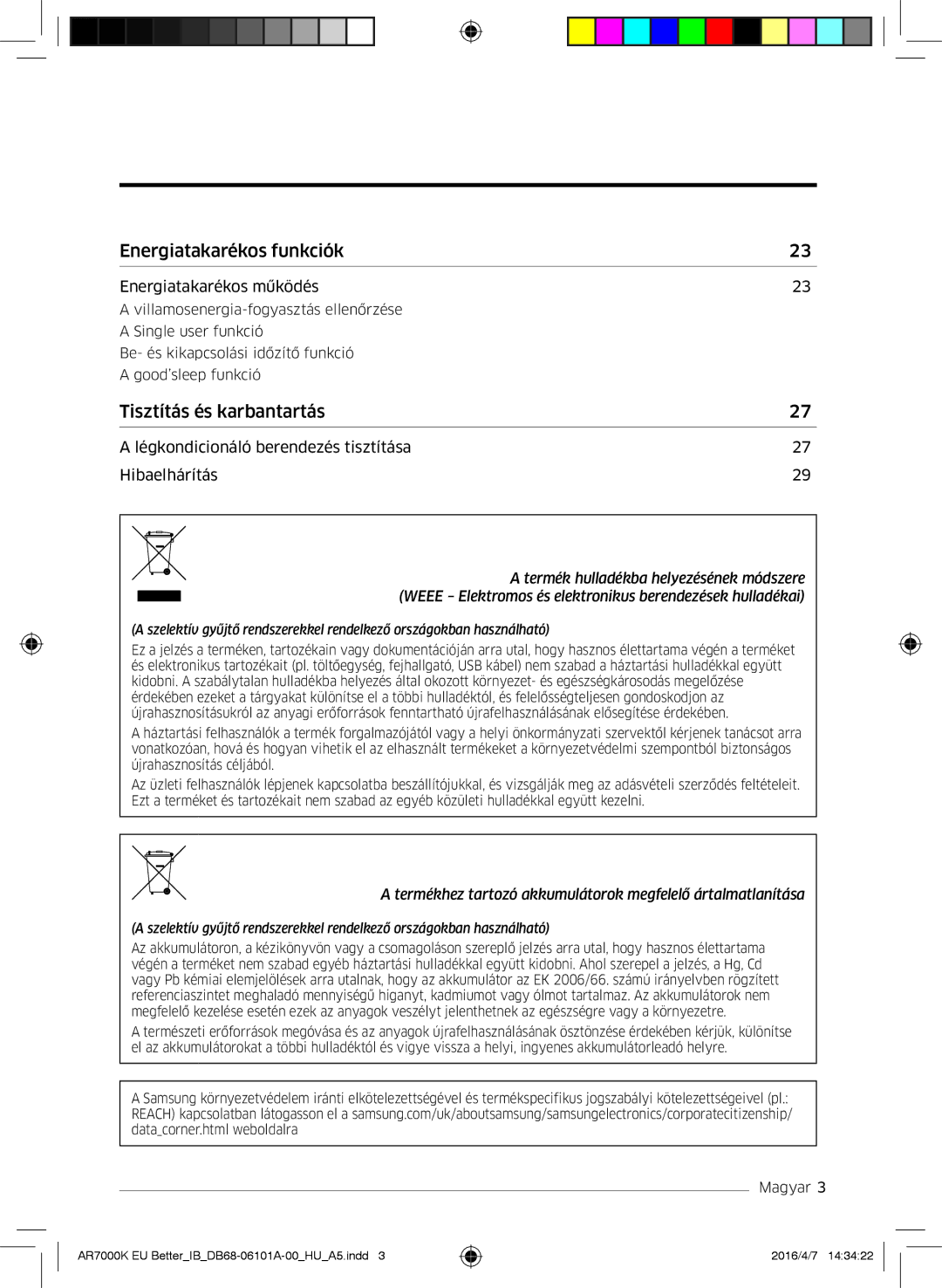 Samsung AR09KSPDBWKNEU, AR12KSPDBWKNEU, AR07KSPDBWKNEU, AR18KSPDBWKNEU, AR24KSPDBWKNEU manual Energiatakarékos funkciók 