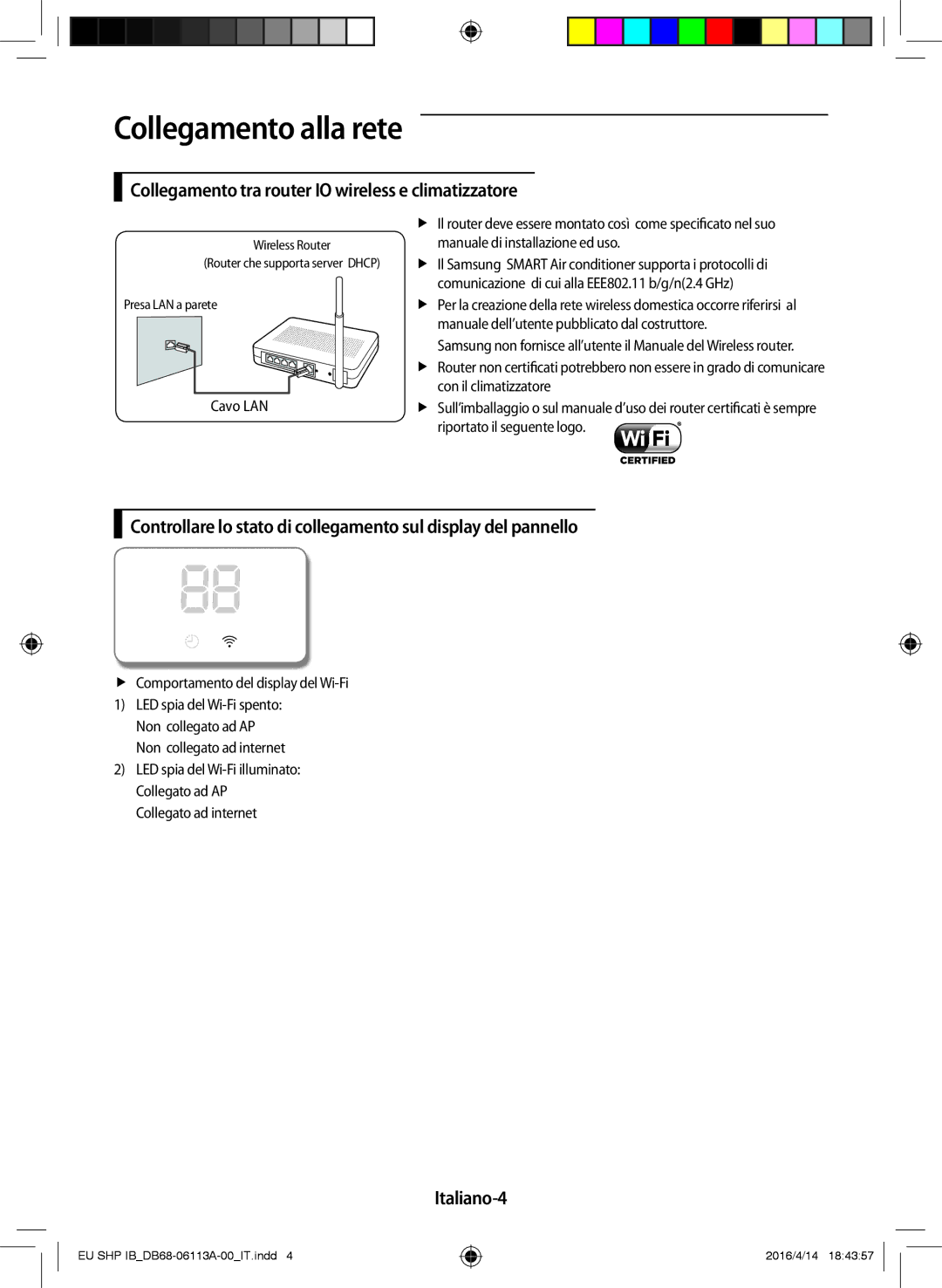 Samsung AR12JSPFAWKNEU Collegamento alla rete, Collegamento tra router IO wireless e climatizzatore, Italiano-4, Cavo LAN 