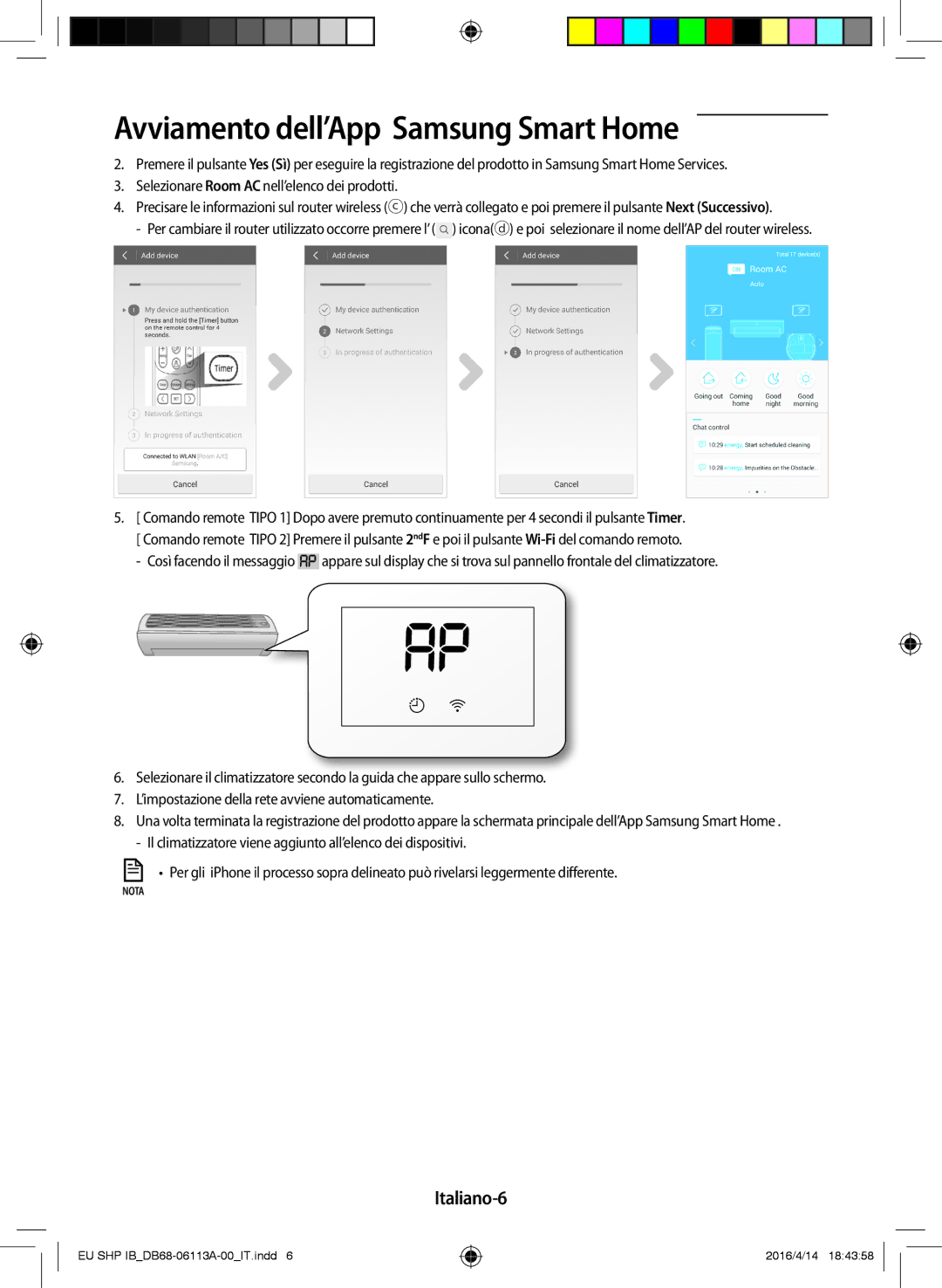 Samsung AR24KSWSAWKNEU, AR12KSPDBWKNEU, AR09JSPFAWKNEU, AR24KSWNAWKNEU, AR18KSWNAWKNEU, AR12JSPFAWKNEU manual Italiano-6 