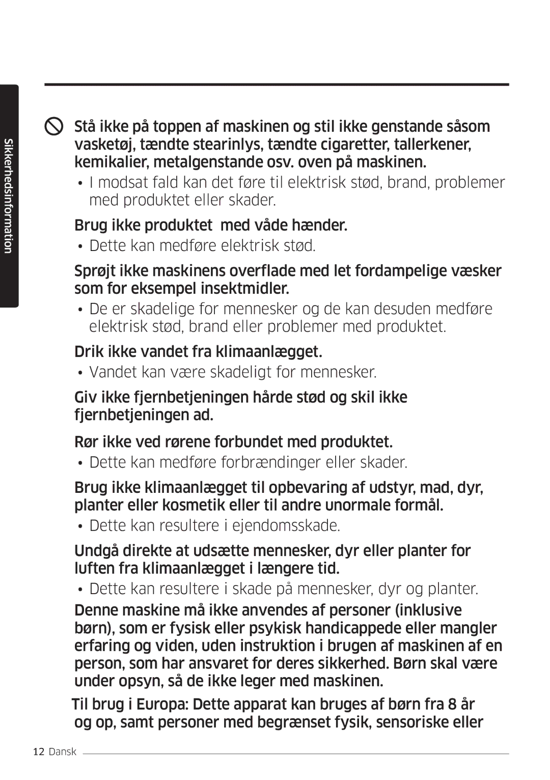 Samsung AR09MSPDPWKNEE, AR12MSPDPWKNEE manual Sikkerhedsinformation 