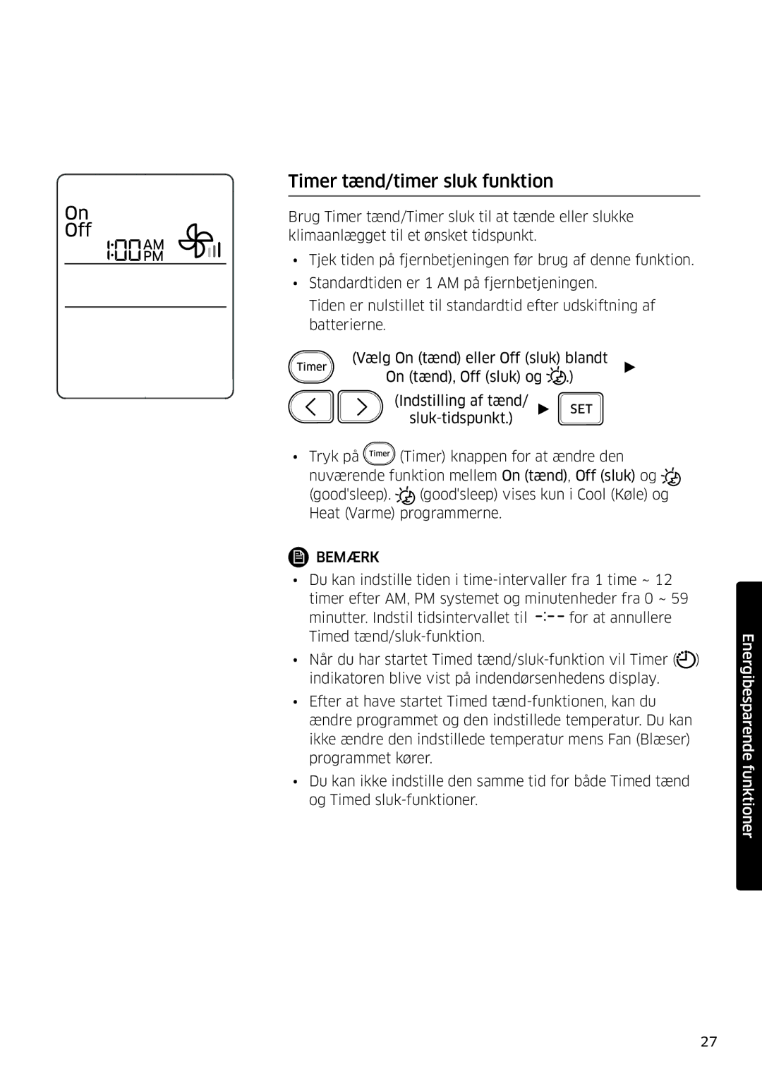 Samsung AR12MSPDPWKNEE, AR09MSPDPWKNEE manual Timer tænd/timer sluk funktion 