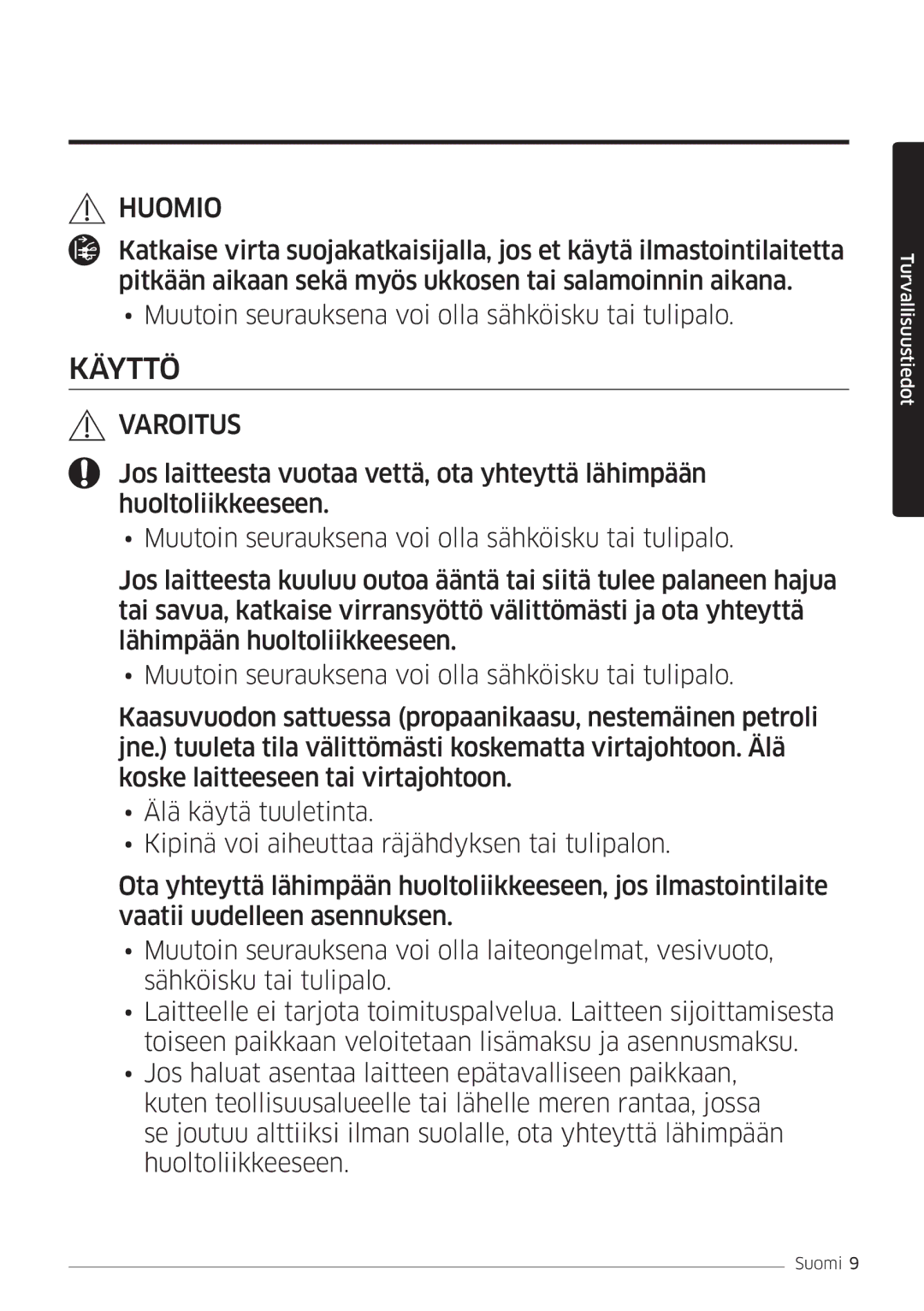 Samsung AR12MSPDPWKNEE, AR09MSPDPWKNEE manual Käyttö 