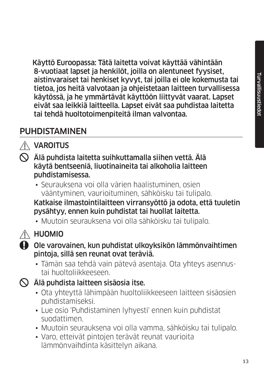 Samsung AR12MSPDPWKNEE, AR09MSPDPWKNEE manual Puhdistaminen 