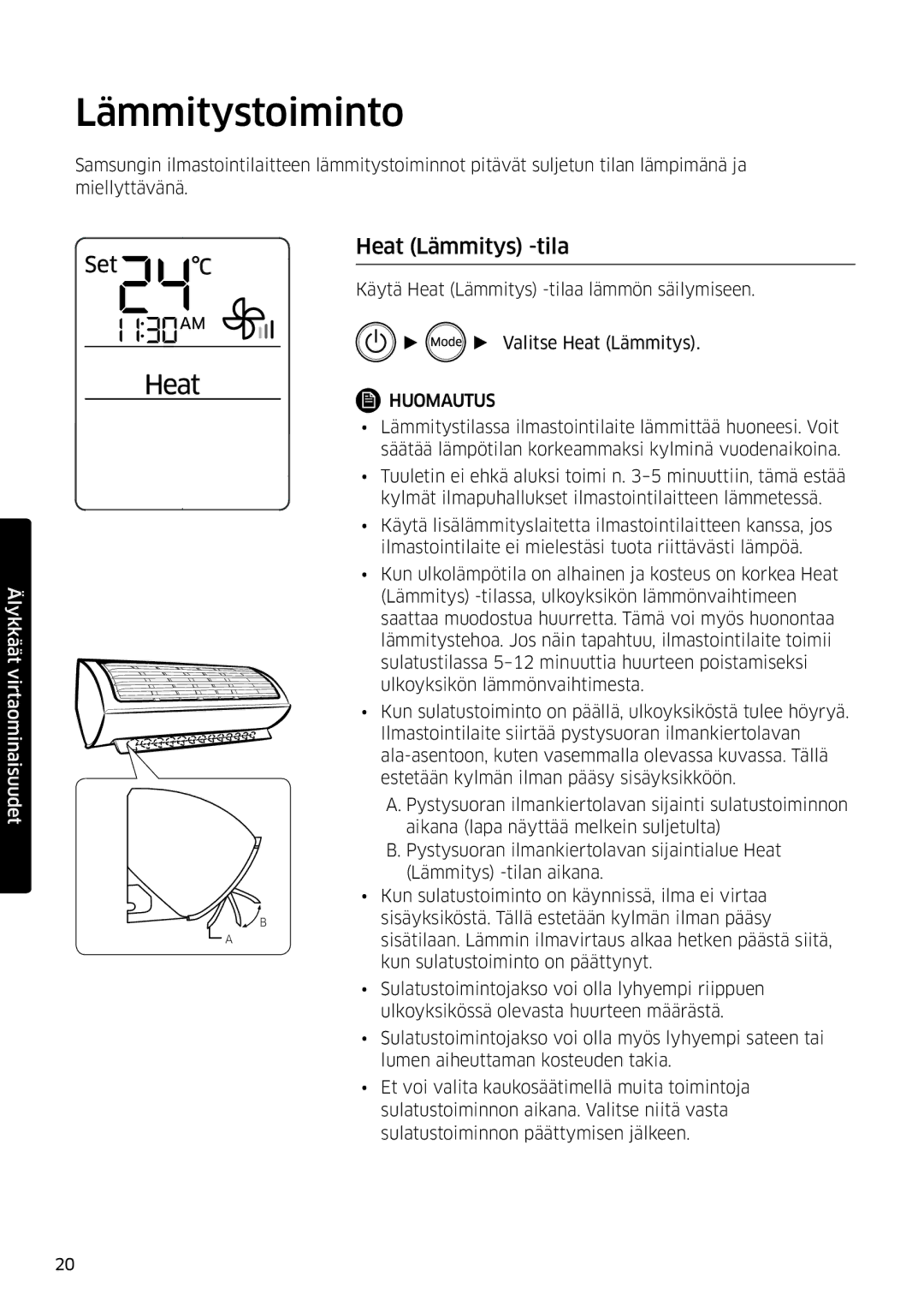 Samsung AR09MSPDPWKNEE, AR12MSPDPWKNEE manual Lämmitystoiminto, Heat Lämmitys -tila 