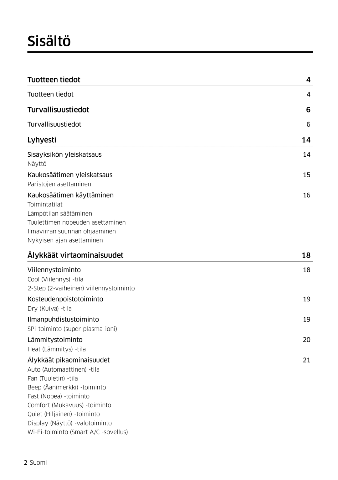 Samsung AR09MSPDPWKNEE, AR12MSPDPWKNEE manual Sisältö, Lyhyesti 