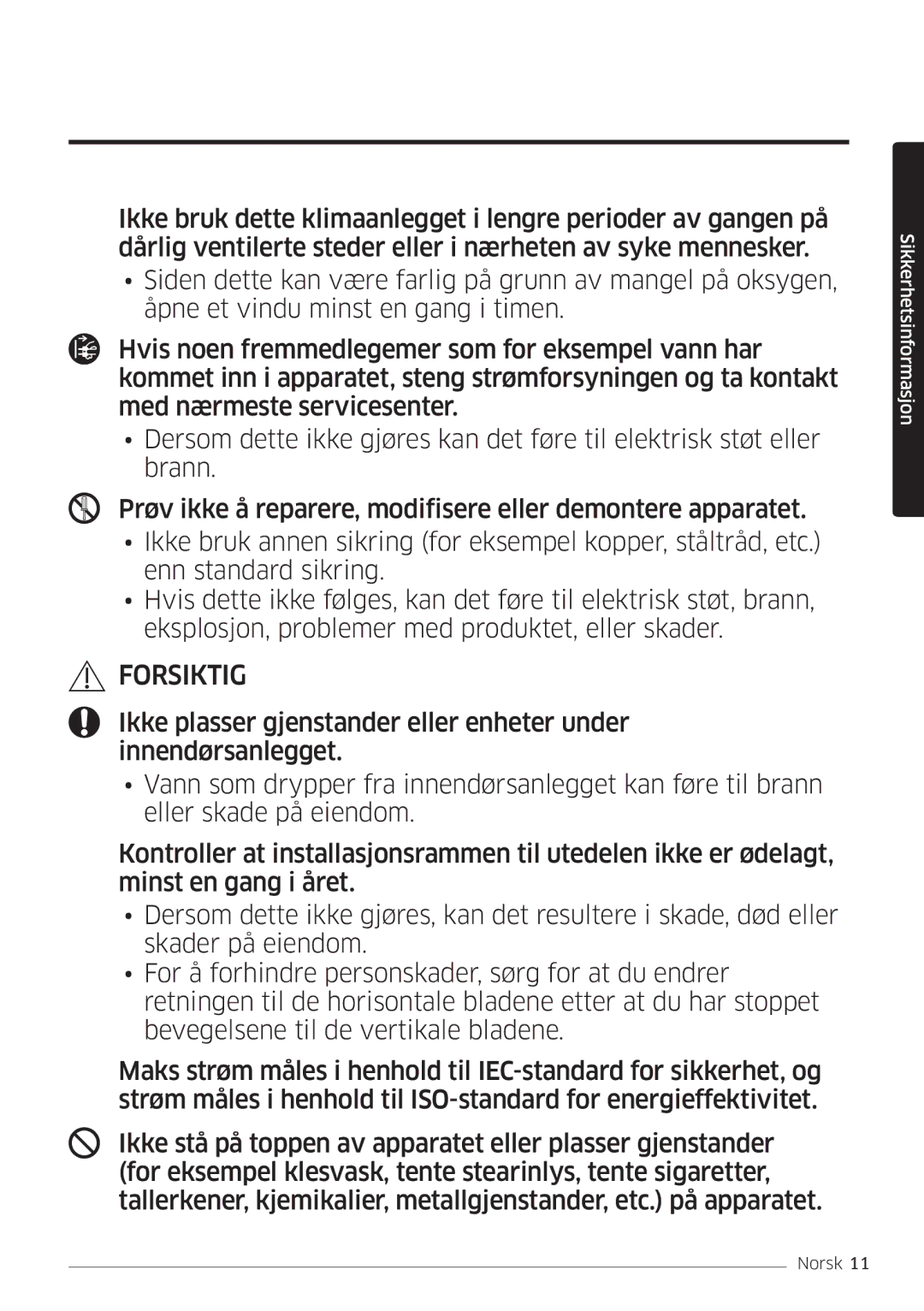 Samsung AR12MSPDPWKNEE, AR09MSPDPWKNEE manual Forsiktig 