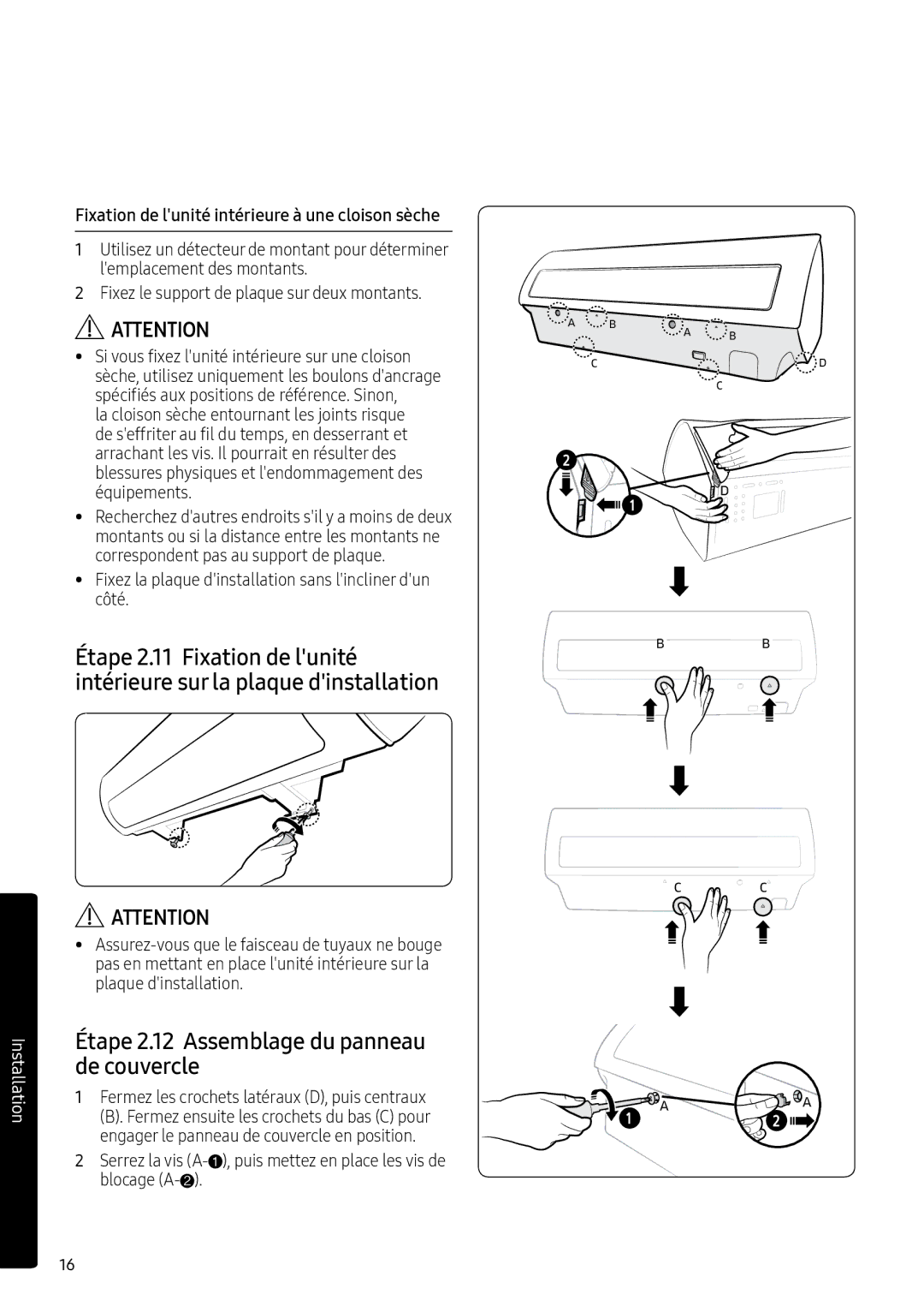 Samsung AR12MSPXBWKXEU Étape 2.12 Assemblage du panneau de couvercle, Fixation de lunité intérieure à une cloison sèche 