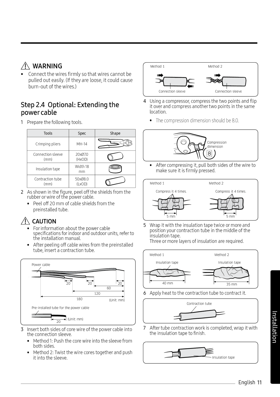 Samsung AR07MSPXAWKNEU, AR12MSPXASINEU, AR09MSPXASINEU Optional Extending the power cable, Compression dimension should be 