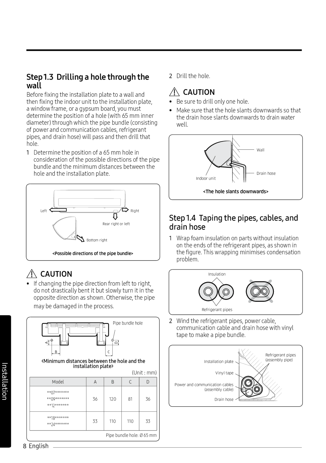 Samsung AR12MSPXASIXEU, AR12MSPXASINEU manual Drilling a hole through the wall, Taping the pipes, cables, and drain hose 