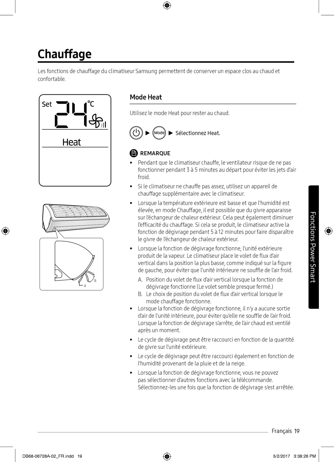 Samsung AR07MSPXBWKNEU, AR12MSPXASINEU, AR09MSPXASINEU, AR12MSPXBWKXEU, AR09MSPXBWKXEU, AR12MSPXBWKNEU Chauffage, Mode Heat 