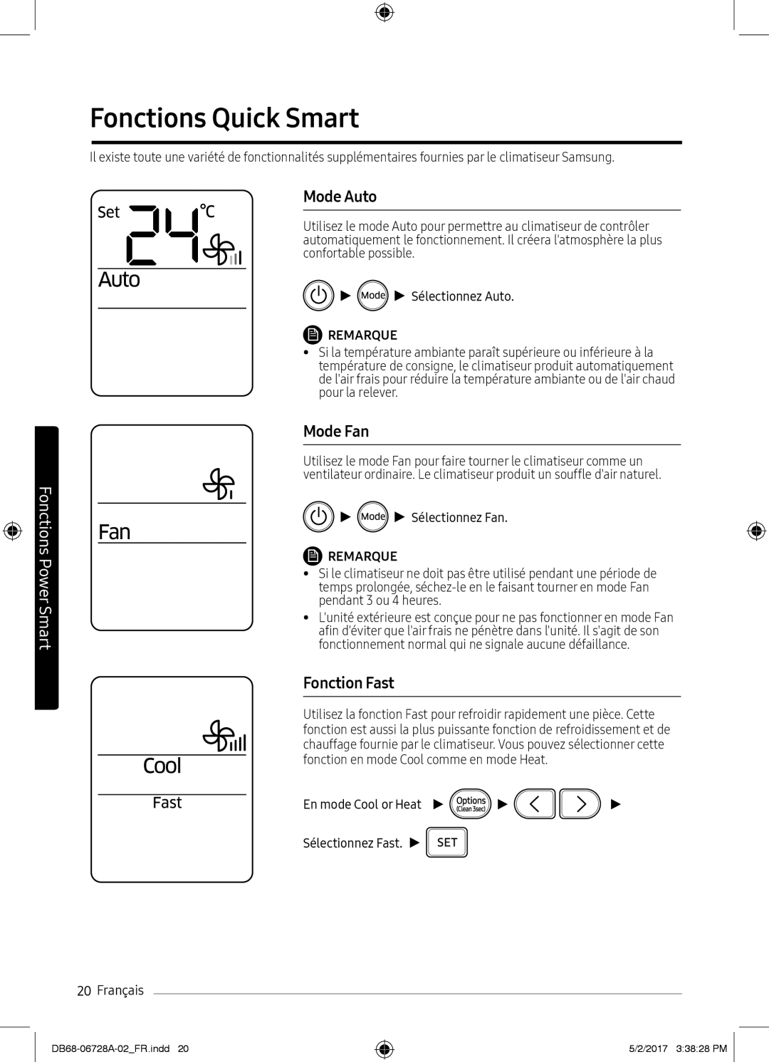 Samsung AR12MSPXASINEU, AR09MSPXASINEU, AR12MSPXBWKXEU manual Fonctions Quick Smart, Mode Auto, Mode Fan, Fonction Fast 