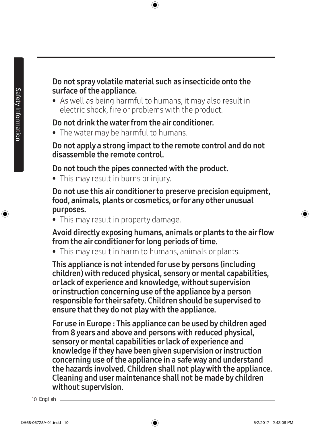 Samsung AR07MSPXAWKNEU, AR12MSPXASINEU, AR09MSPXASINEU, AR12MSPXBWKXEU manual Do not drink the water from the air conditioner 