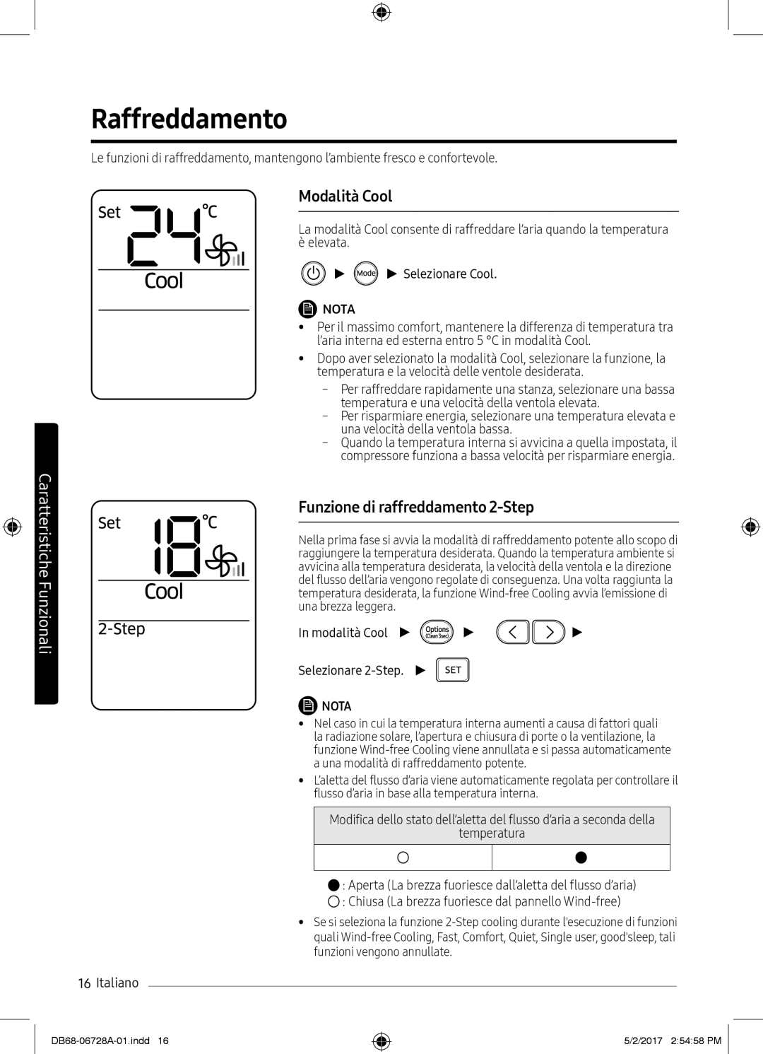 Samsung AR12MSPXAWKXEU manual Raffreddamento, Funzione di raffreddamento 2-Step, Modalità Cool Selezionare 2-Step 