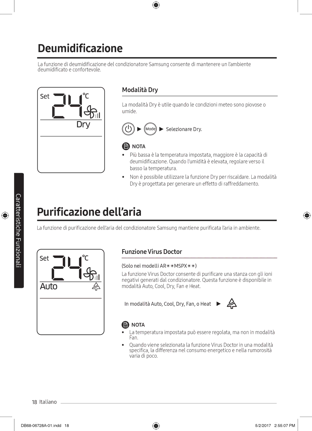 Samsung AR12MSPXASINEU, AR09MSPXASINEU manual Deumidificazione, Purificazione dell’aria, Modalità Dry, Funzione Virus Doctor 