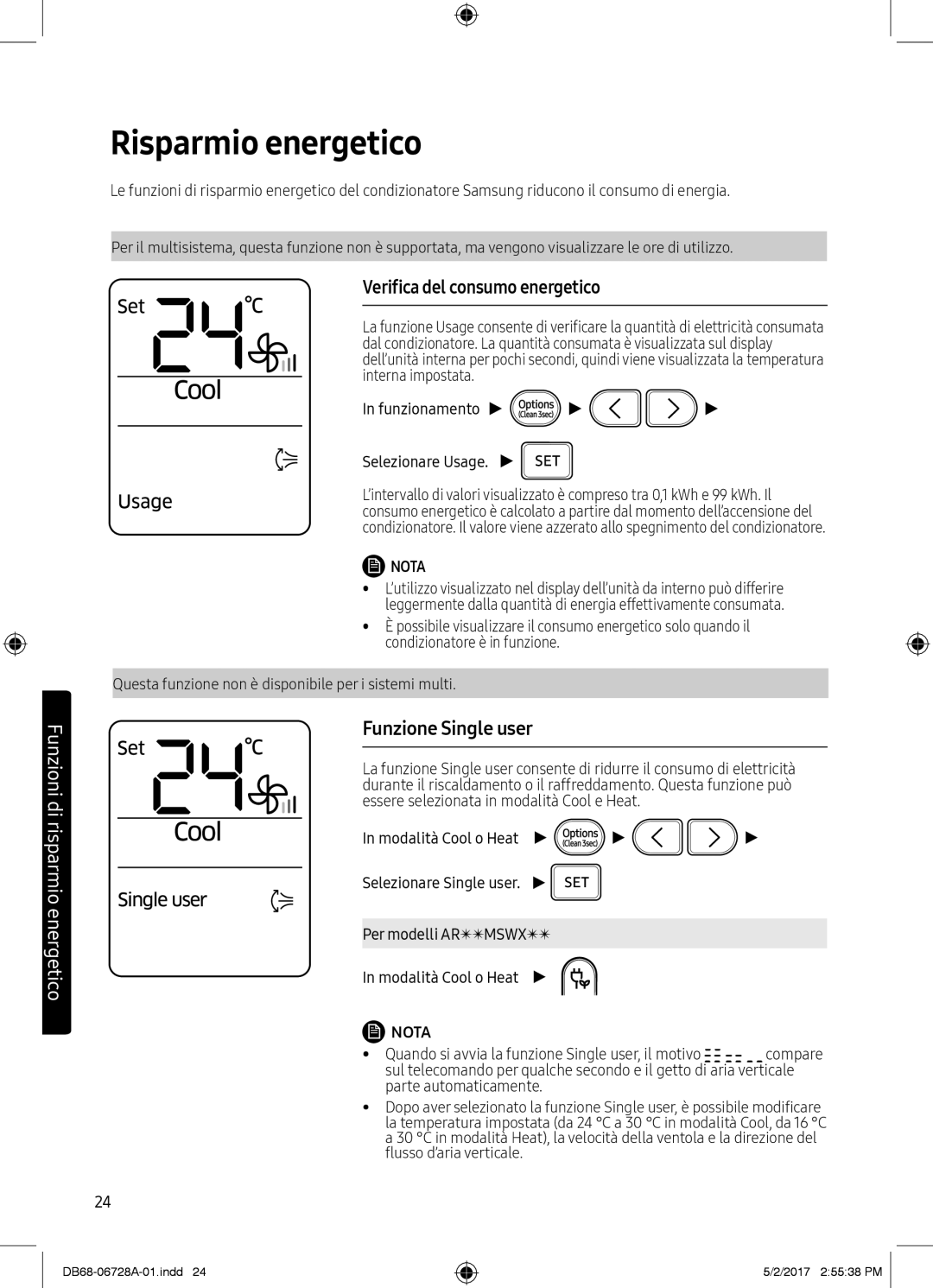 Samsung AR07MSPXBWKNEU, AR12MSPXASINEU manual Risparmio energetico, Verifica del consumo energetico, Funzione Single user 