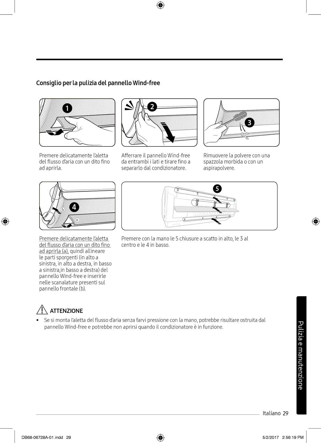 Samsung AR07MSPXAWKNEU, AR12MSPXASINEU, AR09MSPXASINEU, AR12MSPXBWKXEU manual Consiglio per la pulizia del pannello Wind-free 