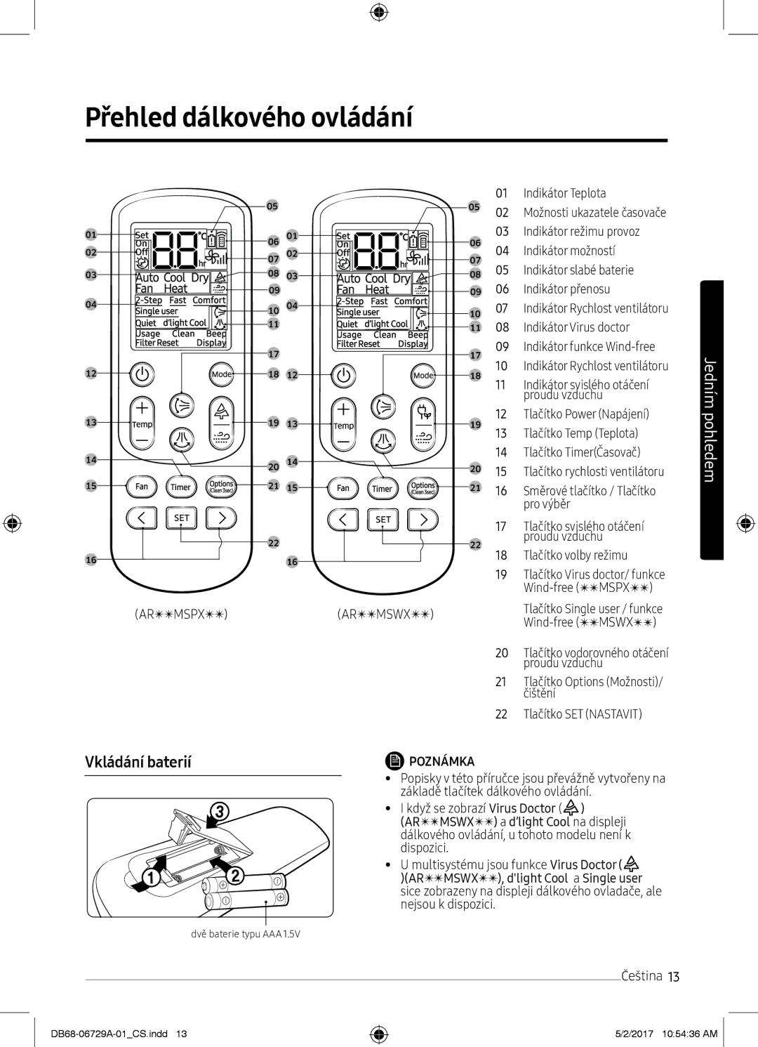 Samsung AR09MSPXASIXEU, AR12MSPXASINEU, AR09MSPXASINEU, AR12MSPXBWKXEU manual Přehled dálkového ovládání, Vkládání baterií 