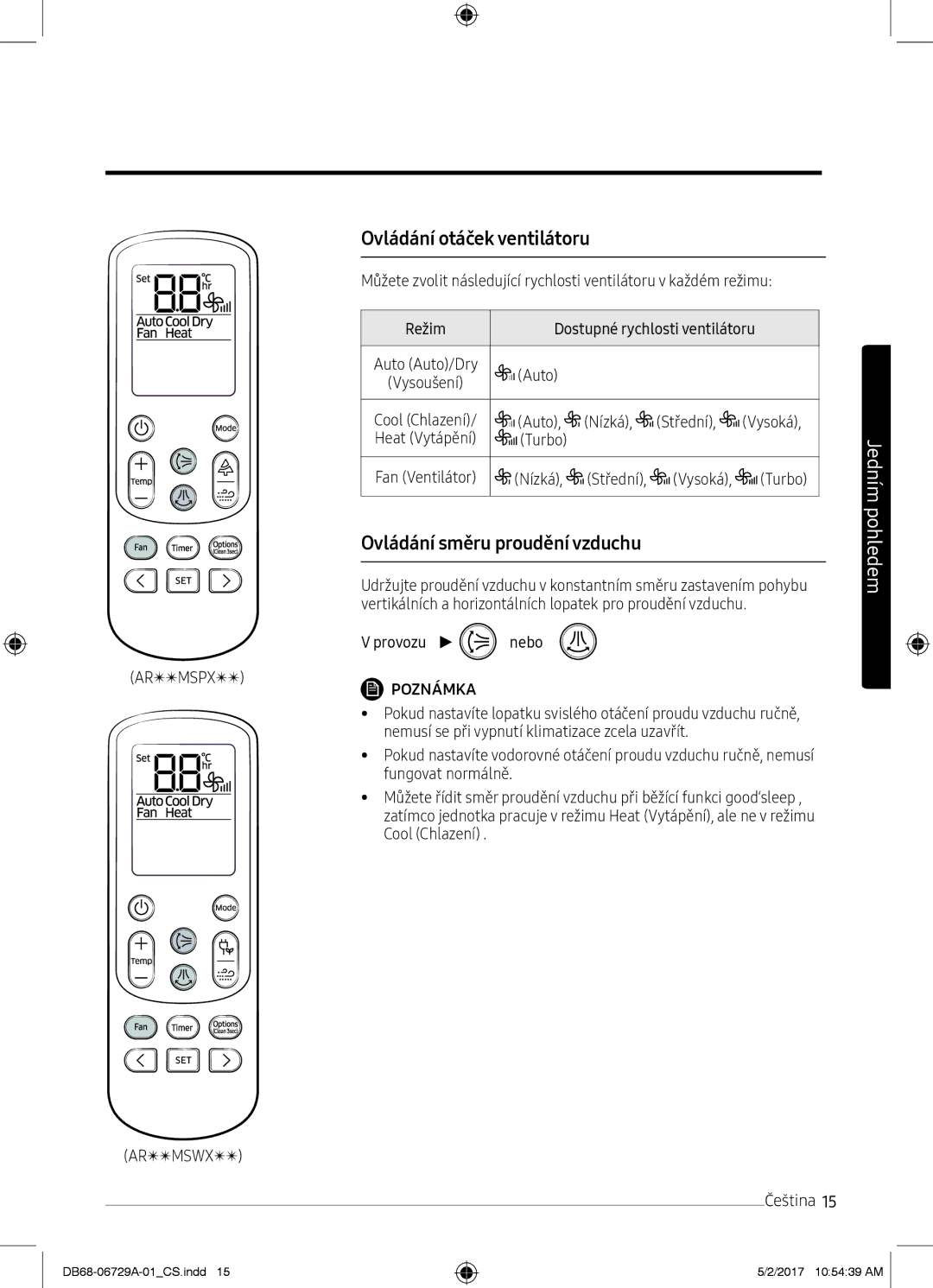 Samsung AR12MSWXBWKNEU manual Ovládání otáček ventilátoru, Ovládání směru proudění vzduchu, Nízká Střední Vysoká, Turbo 