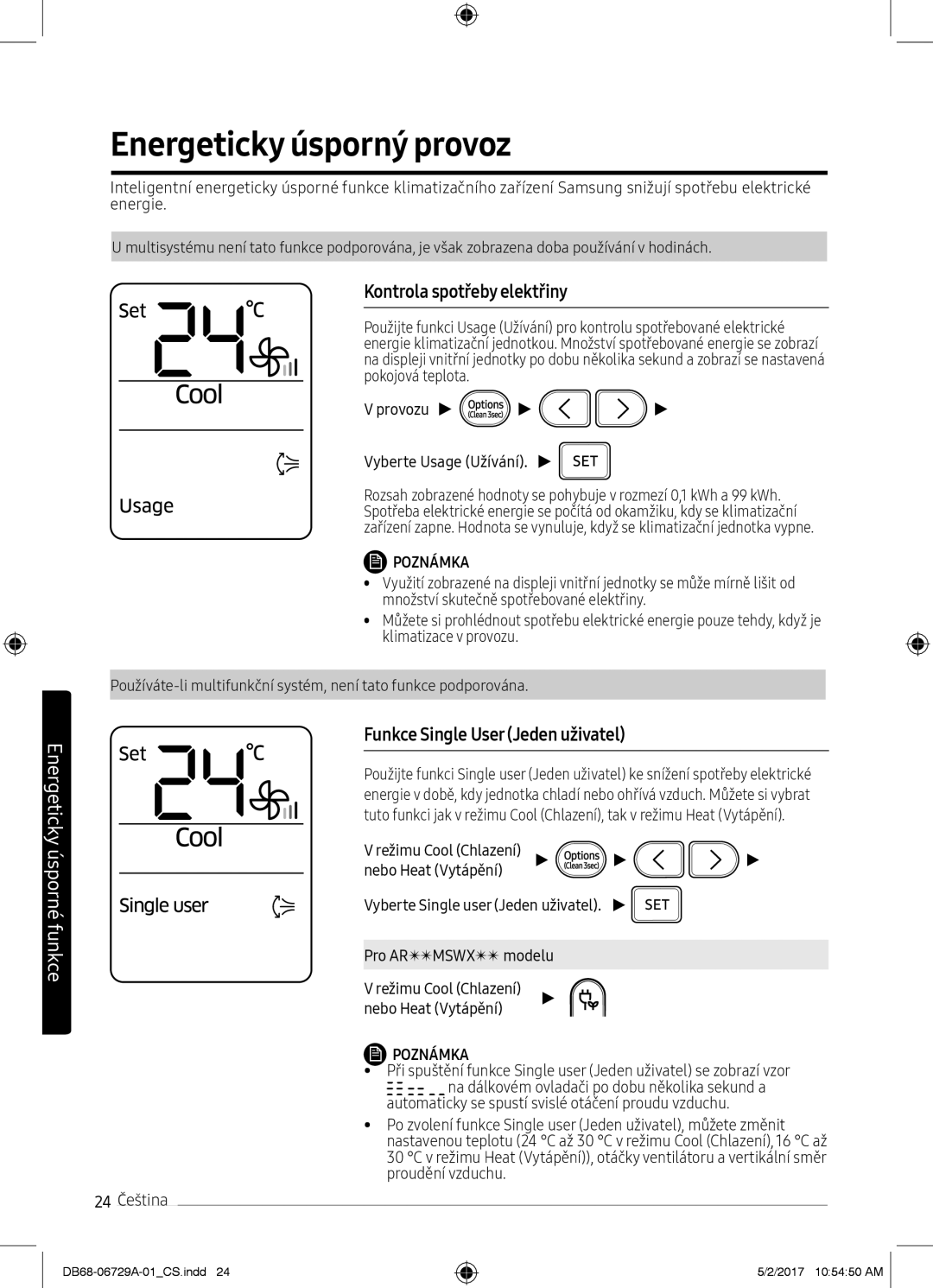 Samsung AR07MSPXBWKNEU manual Energeticky úsporný provoz, Kontrola spotřeby elektřiny, Funkce Single User Jeden uživatel 